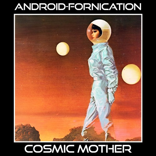 COSMIC MOTHER