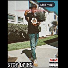 $top Lying (PROD.Juliancannon)