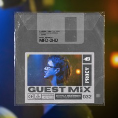 Burna Records mix 032 w/ PROCY