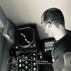 Radio Alhara 27-12-20, Mehdi El-Aquil, Aural Delights #6