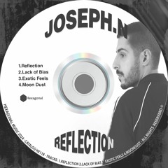 Joseph.N - Reflection Ep