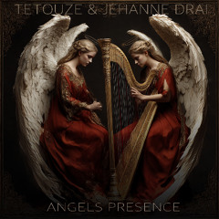 Angels presence (feat Jehanne Drai)