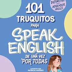 download KINDLE 💑 101 truquitos para speak English de una vez por todas: El libro de
