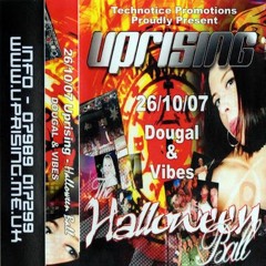 Dougal @ Uprising - The Halloween Ball (26-10-2007)