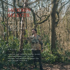 Jackson Selects - April 2021 - House / Tech House / Techno