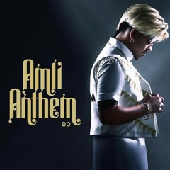 Amli Anthem