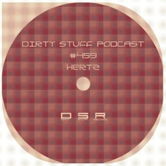 Dirty Stuff Podcast #459 | Hertz | 01.04.2025