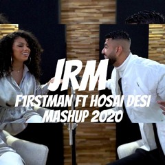 F1rstman - Desi Mashup 2020 ft Hosai (Prod by  DJ JRM  REMIXZZ