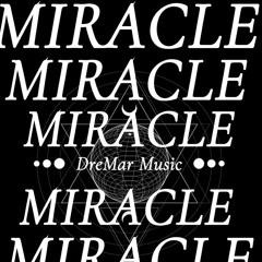 Miracle