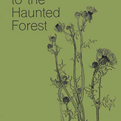 Access PDF ✏️ Field Guide to the Haunted Forest (Jarod K. Anderson Poetry) by  Jarod
