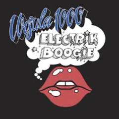 Ursula 1000 - Electrik Boogie (Product.01 Remix)