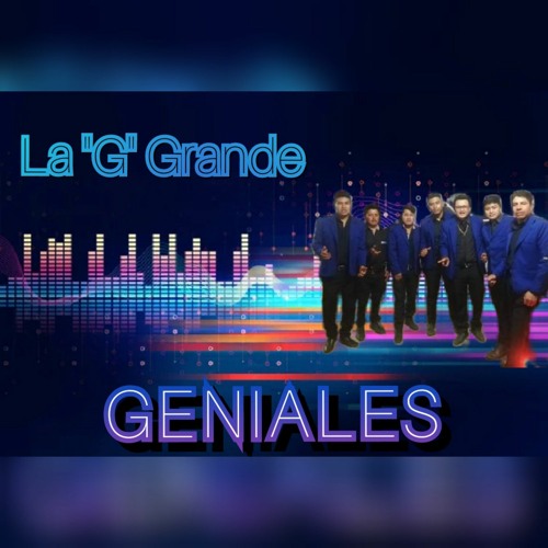 LA G GRANDE DEL ECUADOR GENIALES VOL.2