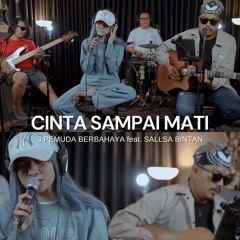 Cinta Sampai Mati (feat. Sallsa Bintan)
