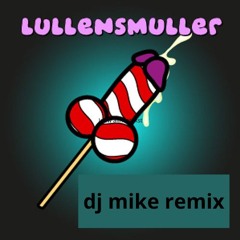 lullensmuller  the movie remix