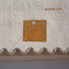 Second Trip