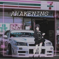 Awakening