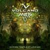 Volcano On Mars - Garden Temple Of Love - 3 Hour Mix DJ mix artwork - Electronic music tracklist cover image