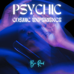 Psychic Cosmic Experience (Beat)