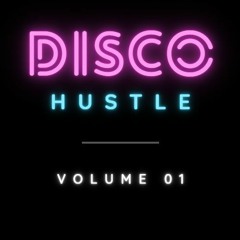 Disco Hustle - Vol.01
