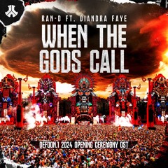 Ran-D ft. Diandra Faye - When The Gods Call (Defqon.1 Opening Ceremony 2024 OST) | Defqon.1 Records