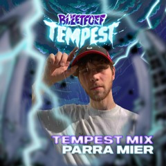 Promomix Tempest I Parra Mier