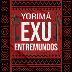 Exu - Entremundos