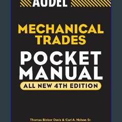 Read^^ ⚡ Audel Mechanical Trades Pocket Manual ^DOWNLOAD E.B.O.O.K.#