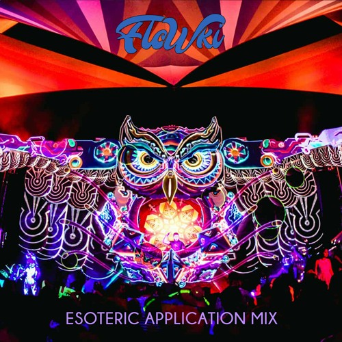 Flowki - Esoteric Application Mix