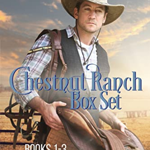 [FREE] KINDLE ✏️ The Chestnut Ranch Cowboy Billionaire Boxed Set: Three Sweet Cowboy