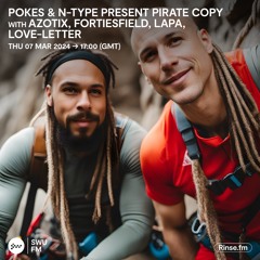 Pokes & N-Type Present Pirate Copy - 7th March 2024 - SWU FM