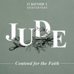 Jude: Contend for the Faith