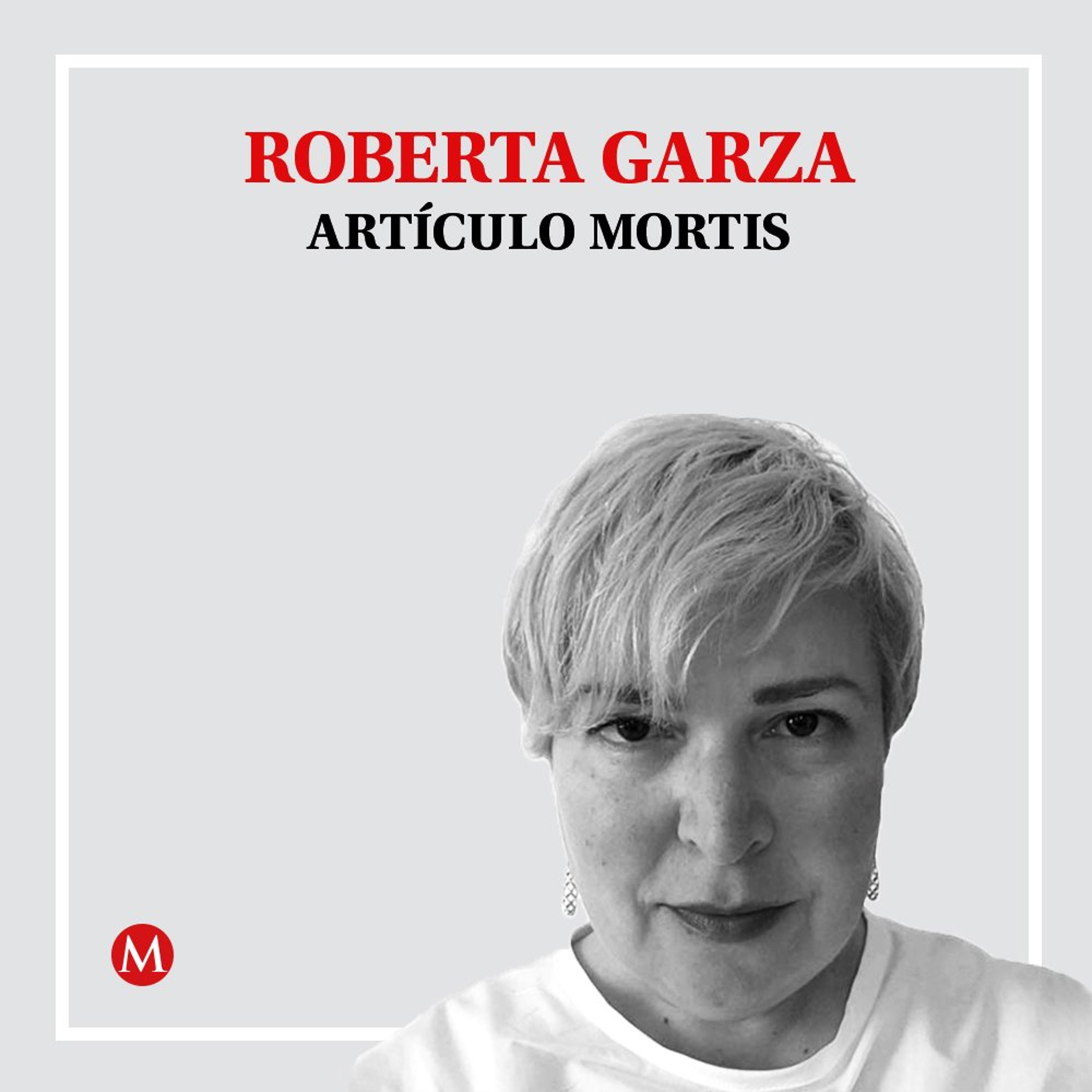 Roberta Garza. La sentencia episode artwork