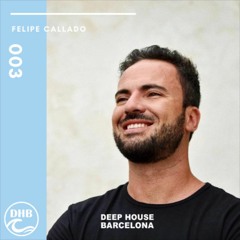 Felipe Callado @ Deep House Barcelona - July 2020