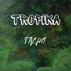 TROPIKA