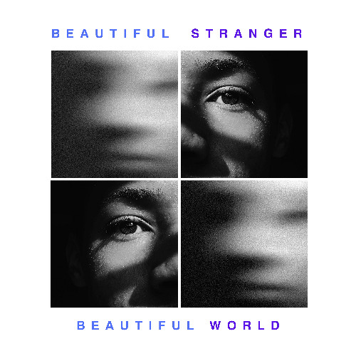 Beautiful Stranger (Beautiful World)