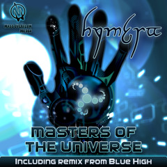 Masters Of The Universe (Blue High Remix)