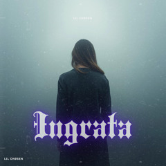 Ingrata
