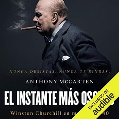 El instante más oscuro (Audiolibro)