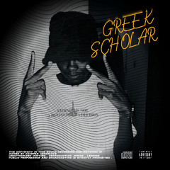 GREEk SCHOLAR fREEsTYLE.