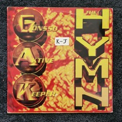 G.A.K - The Hymn (2nd better upload) (Makina)