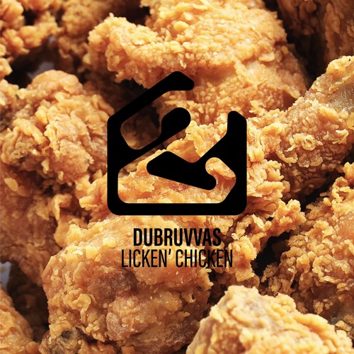 Dubruvvas - Licken Chicken (Free DL)