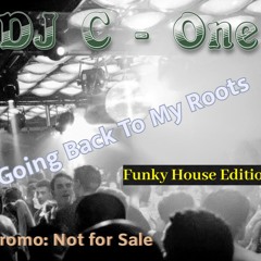 DJ C - One - Going Back To My Roots (2024)