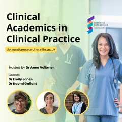 Clinical Academics in Clinical Practice