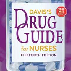 View EPUB 💙 Davis's Drug Guide for Nurses by  April Hazard Vallerand PhD  RN  FAAN &