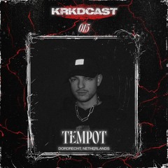 KRKDCAST#015 | TEMPOT