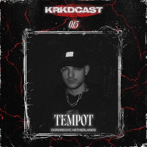 KRKDCAST#015 | TEMPOT