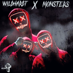 WildHardt x Monsters