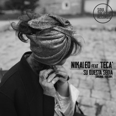 [RnB] Nikaleo feat. Tecà • Su questa sedia (original version) [Soul Treasure Records™]