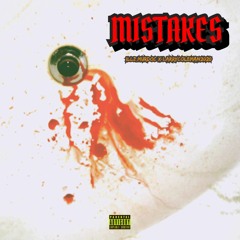 Mistakes ft. Larry Coleman 2020