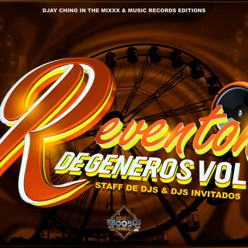 Sandungueo Mix 2020 ((Djay Chino In The Mixxx)) Reventon De Generos Vol 4
